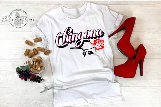 Chingona T-Shirt