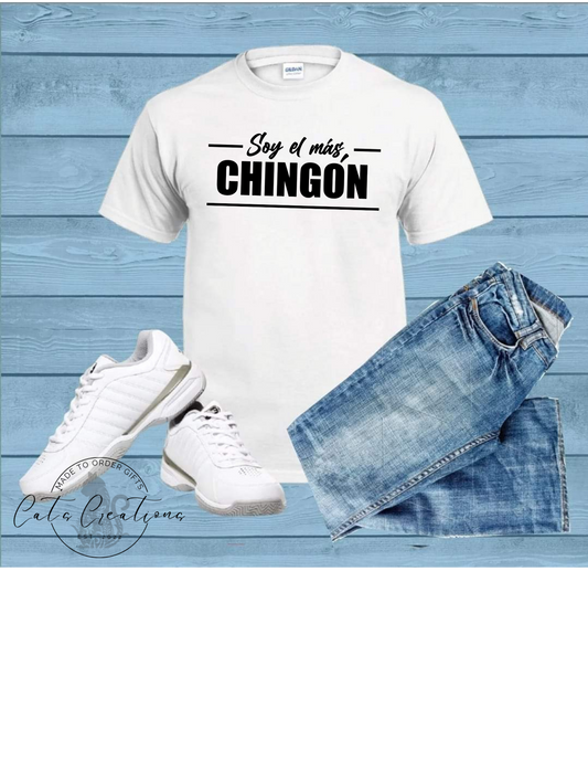 El Mas Chingon T-Shirt